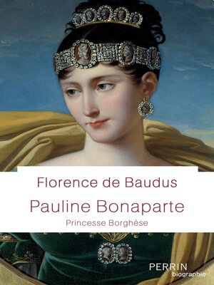 cover image of Pauline Bonaparte--Princesse Borghèse